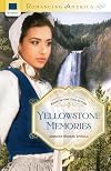 Yellowstone Memories (Black Widow / Finding Yesterday / After the Ashes / Kamikaze)