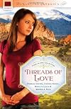 Threads of Love (Patterns of Love / Unraveling Love / Designed to Love / Stitched in Love)