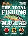 The Total Fishing Manual (Field & Stream): 317 Essential Fishing Skills (Field and Stream)