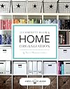 The Complete Book of Home Organization