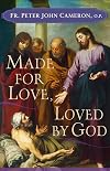 Made for Love, Loved by God