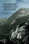 Narrow gauge to murder (Main line mysteries)