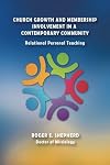 Church Growth and Membership Involvement in Contemporary Community: Relational Personal Teaching