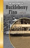 The Adventures of Huckleberry Finn [adapted - Saddleback Timeless Classics]
