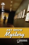 The Art Show Mystery