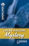 Lucky Falcon Mystery (Carter High Mysteries)