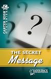 The Secret Message (Carter High Mysteries)