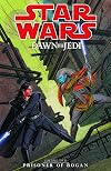 Dawn of the Jedi: Prisoner of Bogan