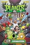 Plants vs. Zombies: Lawnmageddon Volume 1