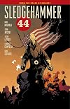 Sledgehammer 44 Volume 1