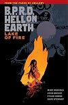 B.P.R.D. Hell on Earth, Vol. 08: Lake of Fire