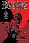 Baltimore Volume 6: The Cult of the Red King