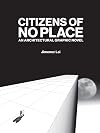 Citizens of No Place: An Architectural Graphic Novel