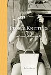 People Knitting: A Century of Photographs