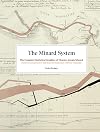 The Minard System: The Complete Statistical Graphics of Charles-Joseph Minard