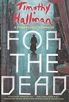 For the Dead (A Poke Rafferty Novel)