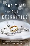 For Time and All Eternities
