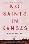 No Saints in Kansas
