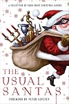 The Usual Santas: A Collection of Soho Crime Christmas Capers