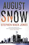 August Snow