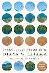 The Collected Stories of Diane Williams