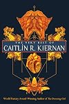 The Very Best of Caitlín R. Kiernan