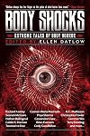 Body Shocks: Extreme Tales of Body Horror
