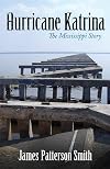 Hurricane Katrina: The Mississippi Story