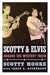 Scotty and Elvis: Aboard the Mystery Train
