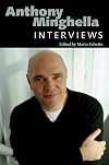 Anthony Minghella: Interviews (Conversations with Filmmakers Series)