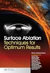 Surface Ablation: Techniques for Optimum Results