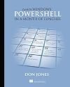 Learn Windows PowerShell in a Month of Lunches