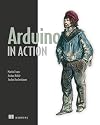 Arduino in Action