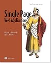 Single Page Web Applications: JavaScript end-to-end
