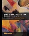 Functional and Reactive Domain Modeling