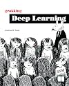 Grokking Deep Learning