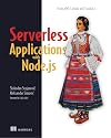 Serverless Applications with Node.js: Using AWS Lambda and Claudia.js