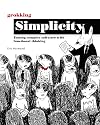 Grokking Simplicity: Taming complex software with functional thinking