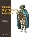 Parallel and High Performance Computing