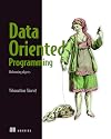 Data-Oriented Programming: Reduce software complexity
