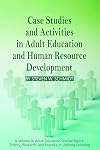 Case studies and activities in adult education and human resource development