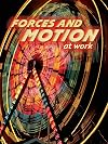 Forces and Motion at Work