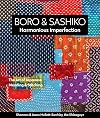 Boro & Sashiko, Harmonious Imperfection: The Art of Japanese Mending & Stitching