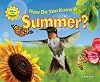 How Do You Know It's Summer?