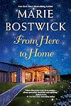 From Here To Home (A Too Much, Texas Novel)