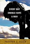 Every Boy Should Have a Man