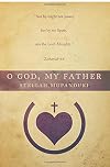 O God, My Father