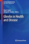 Ghrelin in Health and Disease (Contemporary Endocrinology)