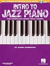 Intro to Jazz Piano: Hal Leonard Keyboard Style Series