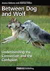 Between Dog and Wolf: Understanding the Connection and the Confusion
